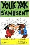 Dans cette bande dessinée franco-belge humoristique, qui est la victime préférée de Youk et Yak ?