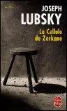 Qui est en réalité Joseph Lubsky auteur de "La cellule de Zarkane" ?