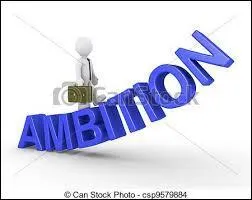 Qui a dit cela ? « Un homme n'est pas malheureux parce qu'il a de l'ambition, mais parce qu'il en est dévoré »