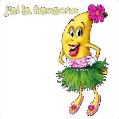 Pas complexée, elle a toujours la banane. Que fait-elle ?