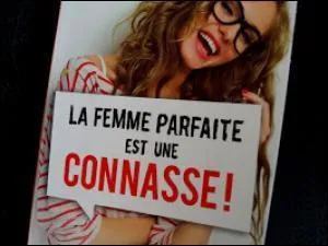 La peur ou le rejet de la femme.