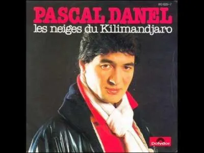 Complétez les paroles de cette chanson de Pascal Danel, "Les neiges du Kilimandjaro" . " Elles te feront un blanc manteau, où tu pourras...