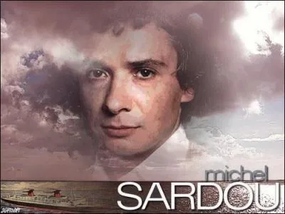 Rendez sa chanson à Michel Sardou :