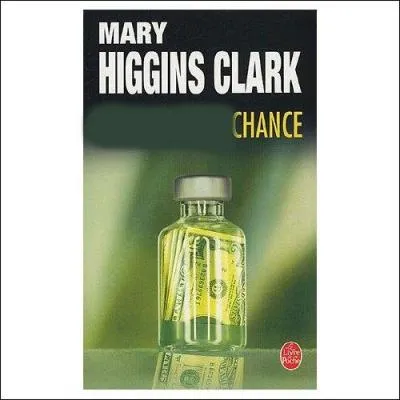 Quel est le titre de ce livre de Mary Higgins Clark ?