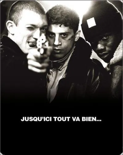 Quel est ce film de 1995, réalisé par Mathieu Kassovitz, qui réunit Vincent Cassel, Hubert Koundé et Saïd Taghmaoui ?