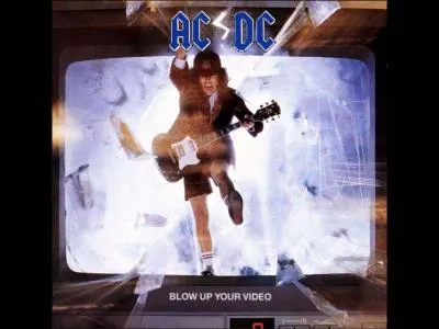 "Blow up your video" du groupe "AC/DC" est leur :