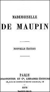 « Mademoiselle de Maupin » est une uvre de Stendhal.