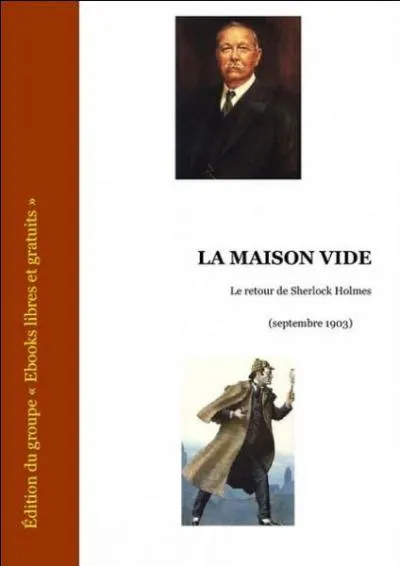 Agrandissez l'image pour me dire qui a écrit "La maison vide" ?