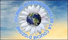 Le 16 septembre est la journée internationale de la protection de la couche d'ozone.