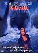 En quelle année le film « Peur bleue » est-il sorti ?