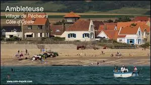 Ambleteuse, dans le Pas-de-Calais se situe sur ...