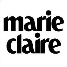 Marie Claire est un prénom féminin. C'est aussi le nom...