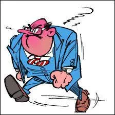 Riche homme d'affaires, le principal rôle d'Aimé de Mesmaeker est ...