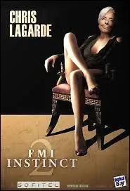Christine Lagarde a-t-elle eu besoin de prendre une telle posture pour obtenir la direction du FMI ? En tout cas, sur l'affiche de "Basic Instinct", on préfère amplement la comédienne :