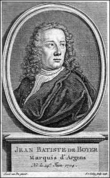 J.B. Boyer d'Argens (Jean-Baptiste de Boyer, marquis d'Argens) a écrit :