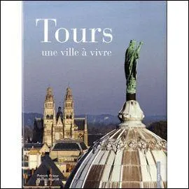 Comment appelle-t-on les habitants de Tours ?