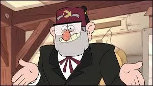 Comment s'appelle le propriétaire du Mystery Shack ?