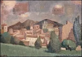 Le tableau "Village provençal" a été réalisé par ...