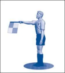 Que signifie le geste de l'arbitre assistant ?