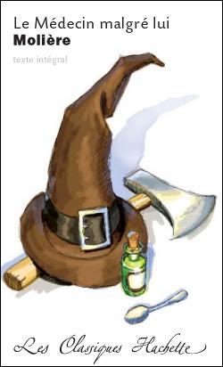 Dans le Médecin malgré lui de Molière, Sganarelle est pris pour un médecin suite à une vengeance de sa femme. Ce dernier se sent obligé de maintenir l'illusion pour ne pas être rossé par les valets du maître qui requiert ses services. Quelle est la vraie profession de Sganarelle ?