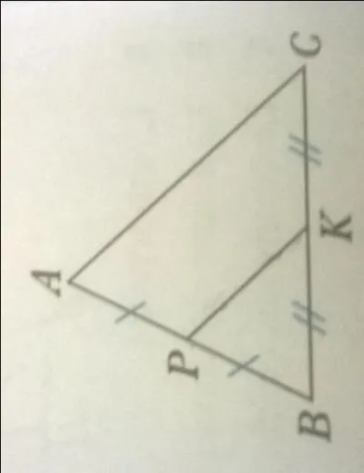 ABC est un triangle tel que AP = PB et BK = KC. Que peux-tu dire de "PK" ?