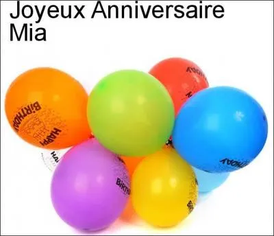 Vous l'avez compris ! J'ai fait ce quiz pour Mia ! Qui est-elle ?