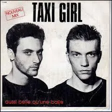 Quelle chanson, sortie en 1980, doit-on au groupe de rock français "Taxi Girl" ?