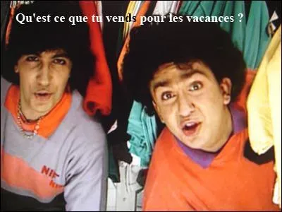 Les Nuls se sont aussi spécialisés dans la parodie, ici avec "Qu'est-ce que tu vends pour les vacances ?", est une parodie du duo des années 80...