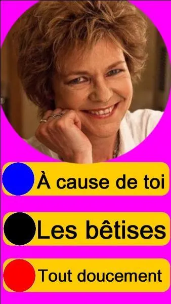 Sur quel bouton, allez-vous appuyer pour écouter Sabine Paturel ?