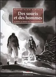 Qui a écrit "Des souris et des hommes" ?
