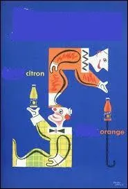 Voilà une boisson gazeuse à l'orange ou au citron créée en 1954 et disparue en 1988. Quel est son nom ?