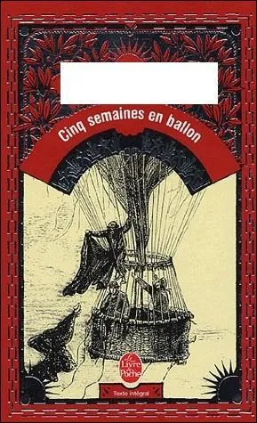 Qui a écrit "Cinq semaines en ballon" ?