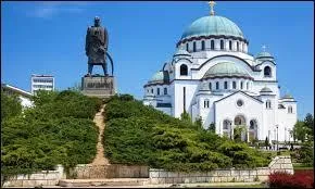 Quelle est la capitale de la Serbie ?