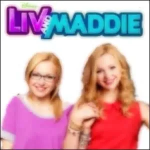 Qui est la plus sportive entre Liv et Maddie ?