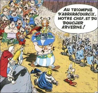 À qui appartenait le bouclier sur lequel le chef Abraracourcix se déplace en permanence  ?