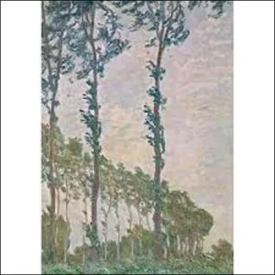Quel est le nom de ce peintre impressionniste qui a peint une série de plus 20 toiles appelées "Les Peupliers", en 1891, dont cette huile sur toile (H : 1, 05 m x L : 0, 74 m) s'intitulant "Effet de vent" fait partie ?