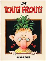 Laquelle de ces bandes dessinées n'a pas été créée par Jean-Jacques Loup ?