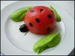 Voilà une tomate déguisée en coccinelle pour attirer l'intérêt des enfants. Ben, alors nous avons une ----, en entrée.