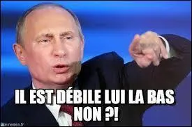Qu'il soit stupide, je m'en fiche, mais qu'il essaye de faire du mal à tout le monde ! Il devrait être puni pour cela. Qu'il continue à se croire le meilleur du monde, qu'il en ... ainsi, il tombera de plus haut.