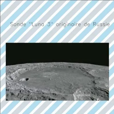 Quand la face cachée de la Lune a-t-elle été vue pour la première fois ?