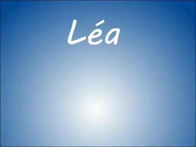 Ma petite Léa, c'est mon bébé, ma chouchoute. Elle a un an de moins, on l'adore tous. Quel adjectif lui convient ?