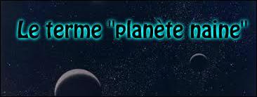 Quand le terme de "planète naine" a-t-il été créé ?