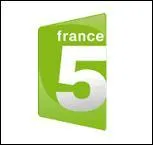 France 5 arrive à point pour mon gros rhume... Avec quelle programmation ?
