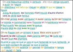 Terminons par une citation.
« La danse, c'est du pelotage : tout ce qu'on fait avec les pieds est parfaitement secondaire. Tout le monde s'en fout. ». Qui en est l'auteur ?