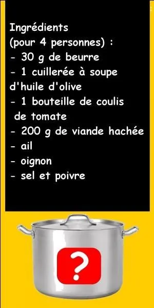 Avec tous ces ingrédients, je vais pouvoir faire une sauce bolognaise.