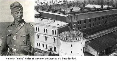 Parlons de quelques-uns de ces neveux et nièces et plus particulièrement de son neveu, Heinrich Hitler dit « Heinz ». Il est le fils d'Aloïs Hitler jr
Quelle est la version officielle de sa mort ?