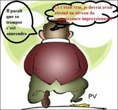 Il se trompe souvent, c'est sa réputation et on le lui dit dans le creux de l'oreille ! Il faut faire quelque chose, publiquement, maintenant, n'est-ce pas ? Oui, mais quoi ?