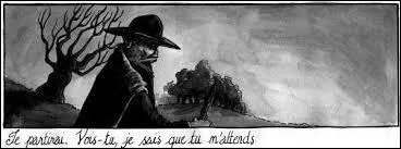 Qui partira demain dès l'aube, à l'heure où blanchit la campagne ?