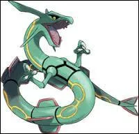 Rayquaza est le Pokémon...