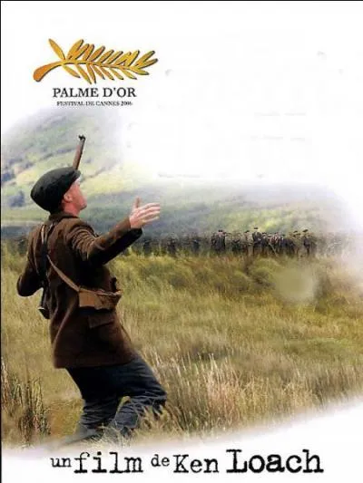 Qu'est-ce qui se lève pour le réalisateur Kem Loach dans son film primé au Festival de Cannes en 2006 ?